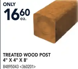RONA 4 x 4 x 8' TREATED WOOD POST offer