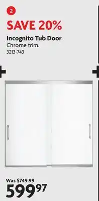 Home Hardware Incognito Tub Door offer