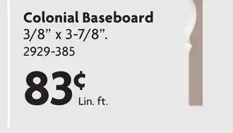 Home Hardware Colonial Baseboard offer