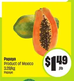 FreshCo Papaya Product of Mexico 3.28/kg offer