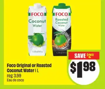 FreshCo Foco Original or Roasted Coconut Water 1 L offer