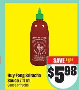 FreshCo Huy Fong Striracha Sauce 714 mL offer