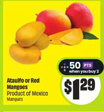 FreshCo Ataulfo or Red Mangoes Product of Mexico offer