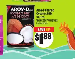 FreshCo Aroy-D Canned Coconut Milk 400 mL Selected Varieties offer