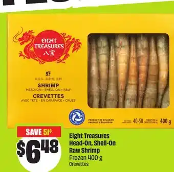 FreshCo Eight Treasures Head-on Shell on Raw Shrimp Frozen 400 g offer