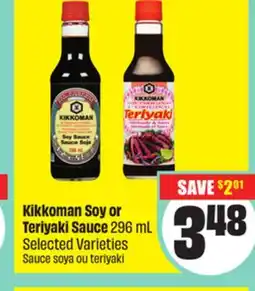 FreshCo Kikkoman Soy or Teriyaki Sauce 296mL Selected Varieties offer