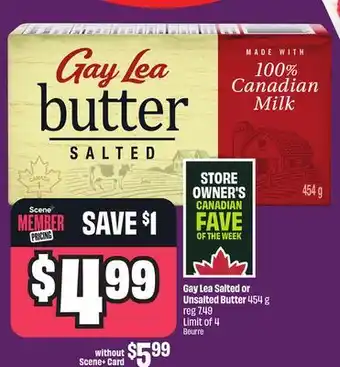 Chalo FreshCo Gay Lea Salted or Unsalted Butter 454 g offer