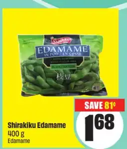 Chalo FreshCo Shirakiku Edamame 400 g offer