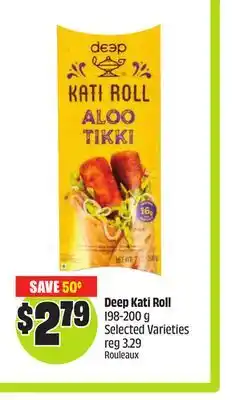 Chalo FreshCo Deep Kati Roll 198-200 g Selected Varieties offer