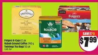 Chalo FreshCo Folgers K-Cups 12 pk Nabob Ground Coffee 340 g Twinings Tea Bags 50 pk offer