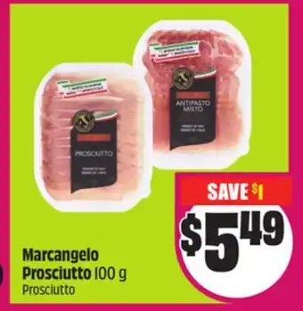 Chalo FreshCo Marcangelo Prosciutto 100 g offer