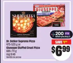 Chalo FreshCo Dr. Oetker Suprema Pizza 475-520 g or Giuseppe Stuffed Crust Pizza 685-771 g offer