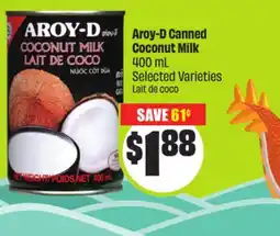 Chalo FreshCo Aroy-D Canned Coconut Milk 400 mL Selected Varieties offer