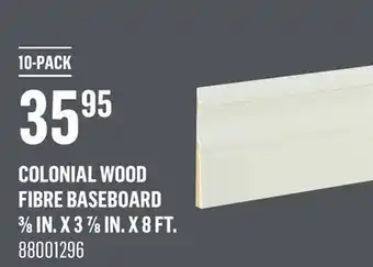Canac Colonial Wood Fibre Baseboard 3/8 in. x 3 7/8 in. x 8 ft offer