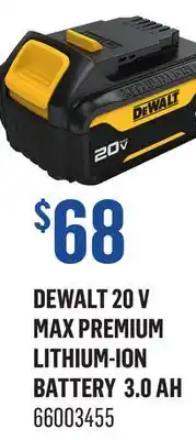 Canac DeWalt 20 V Max Premium Lithium-Ion Battery 3.0 Ah offer