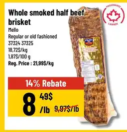 Mayrand Whole smoked half beef brisket Mello Canada offer