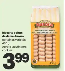 L'Intermarché BISCUITS DOIGTS DE DAME AURORA, 400 G offer