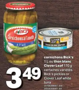 L'Intermarché CORNICHONS BICK'S, 1 L OU THON BLANC CLOVER LEAF, 170 G offer