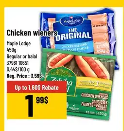 Mayrand Chicken wieners Maple Lodge 450g Regular or halal offer
