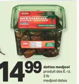 L'Intermarché DATTES MEDJOOL, 2 lb offer