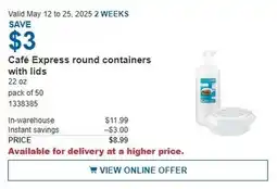 Costco Café Express round containers with lids offer