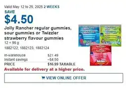 Costco Jolly rancher regular gummies, sour gummies or twizzler strawberry flavour gummies offer