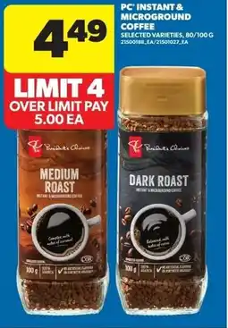 Real Canadian Superstore PC instant & microground coffee offer