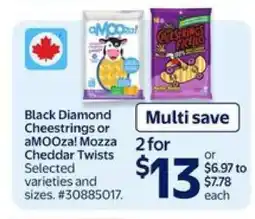 Walmart Black Diamond Cheestrings or aMOOza! Mozza Cheddar Twists offer