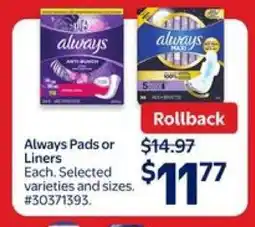 Walmart ALWAYS PADS OR LINERS offer
