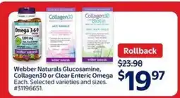Walmart Webber Naturals Glucosamine, Collagen30 or Clear Enteric Omega offer