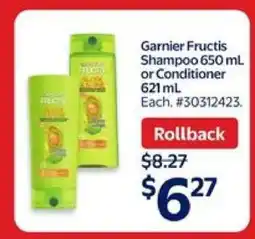 Walmart Garnier Fructis Shampoo or Conditioner offer