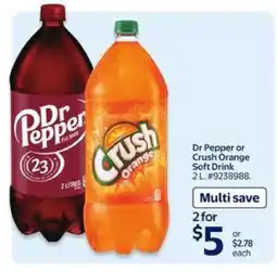 Walmart Dr Pepper or Crush Orange Soft Drink offer