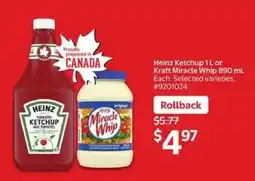 Walmart Heinz Ketchup 1L or Kraft Miracle Whip 890 mL offer