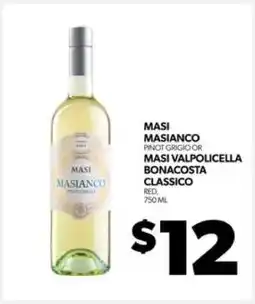 Real Canadian Liquorstore Masi Masianco Pinot Grigio or Masi Valpolicella Bonacosta Classico offer
