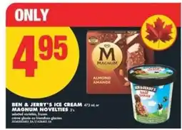 No Frills BEN & JERRY'S ICE CREAM / MAGNUM NOVELTIES offer