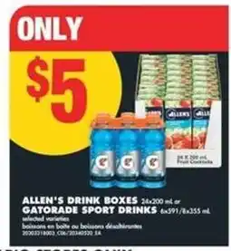 No Frills ALLEN'S DRINK BOXES or GATORADE SPORT DRINKS offer