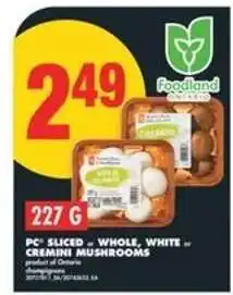 No Frills PC Sliced Whole White or Cremini Mushrooms offer