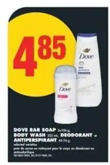 No Frills Dove Bar Soap, Body Wash, Deodorant or Antiperspirant offer