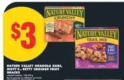 No Frills Nature Valley Granola Bars, Mott's – Betty Crocker Fruit Snacks offer