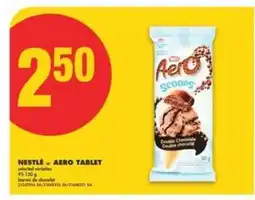 No Frills NESTLÉ or AERO TABLET offer
