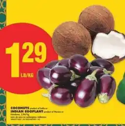 No Frills COCONUTS or INDIAN EGGPLANT offer