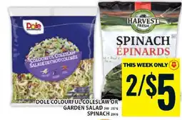 Food Basics Dole Colourful Coleslaw or Garden Salad, Spinach offer