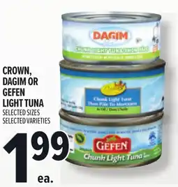 Metro CROWN, DAGIM OR GEFEN LIGHT TUNA offer