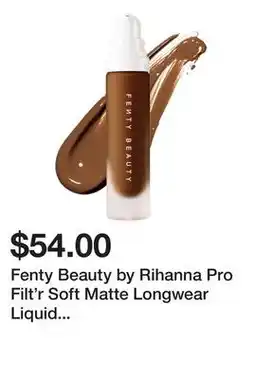 Sephora Fenty Beauty by Rihanna Pro Filt'r Soft Matte Longwear Liquid Foundation offer