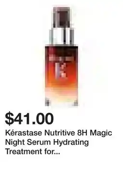 Sephora Kérastase Nutritive 8H Magic Night Serum Hydrating Treatment for Dry Hair offer