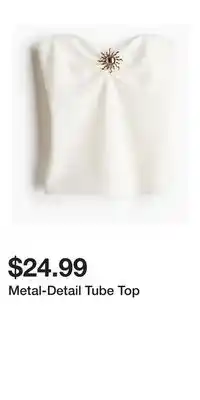 H&M Metal-Detail Tube Top offer