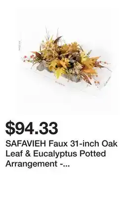 Bed Bath & Beyond SAFAVIEH Faux 31-inch Oak Leaf & Eucalyptus Potted Arrangement - 31 W x 16 D x 10 H offer