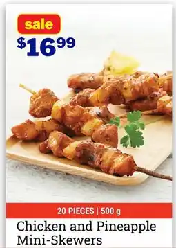 M & M Food Market Chicken and Pineapple Mini-Skewers offer