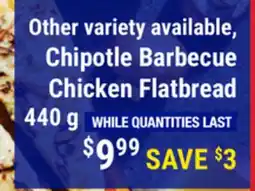 M & M Food Market Chipotle Barbecue Chicken Flatbread offer
