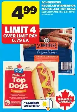 Real Canadian Superstore Schneiders regular wieners or maple leaf top dogs offer